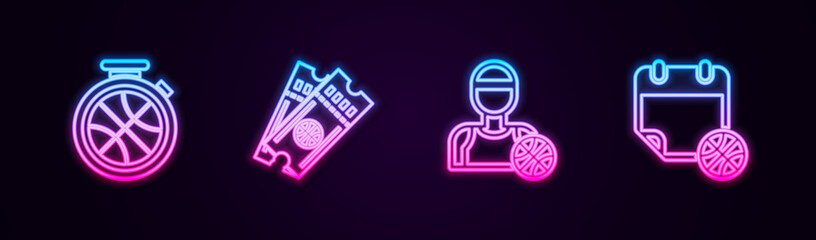 Set line Stopwatch with basketball ball, Basketball game ticket, player and on sport calendar. Glowing neon icon. Vector