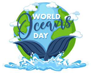 World Ocean Day banner with whale tail on the earth isolated