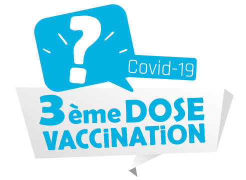 3ème dose vaccin, coronavirus, pour les personnes fragiles et les plus de 65 ans