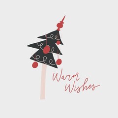 Decorated Christmas tree, handwritten phrase with wishes. New year card, postcard, banner, print