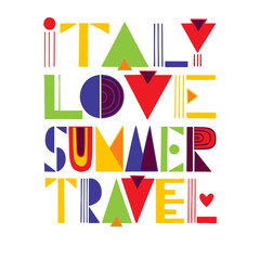 Fototapeta na wymiar Postcard with the multicolored words italy, love, summer, travel on white background. Unique handwritten lettering. 