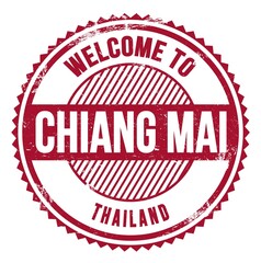 WELCOME TO CHIANG MAI - THAILAND, words written on red stamp