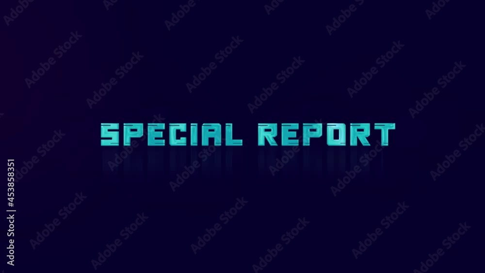 Poster animation of retro special report text glitching on blue background. old tv glitch interference scre