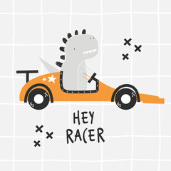 Vector hand-drawn illustration of a cute funny dinosaur rides in a racing car and text. Hey racer lettering. Greeting card, print, poster design for kids. Trendy scandinavian character. Checkered.