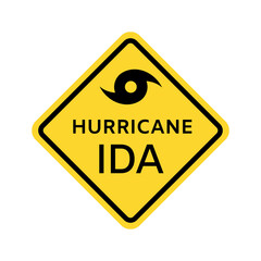 Hurricane Ida warning sign. Yellow rhombus icon with black border with hurricane symbol and caption