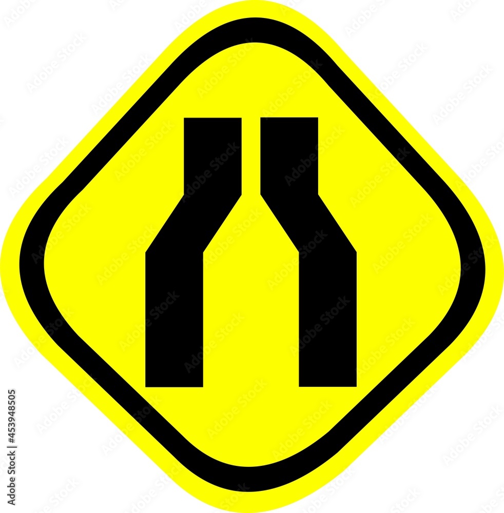 Wall mural Vector illustration of road sign, road narrows on both sides