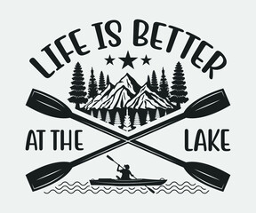  Life Is Better At The Lake Printable Vector Illustration. 