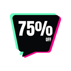 75 Percent Off, Discount Sign Banner or Poster. Special offer price signs