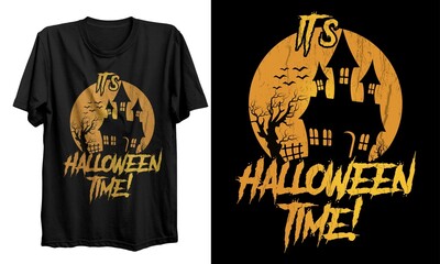 It's Halloween time,  Halloween Shirt, Halloween Shirt, Halloween Funny Shirt, Halloween Party, Scary Halloween Shirts, Halloween Tshirt