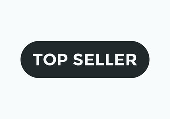 top seller text square shape web button. white color text 