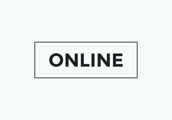Fototapeta premium online text sign icon. web button template. white color text