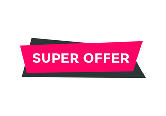 super offer text sign icon