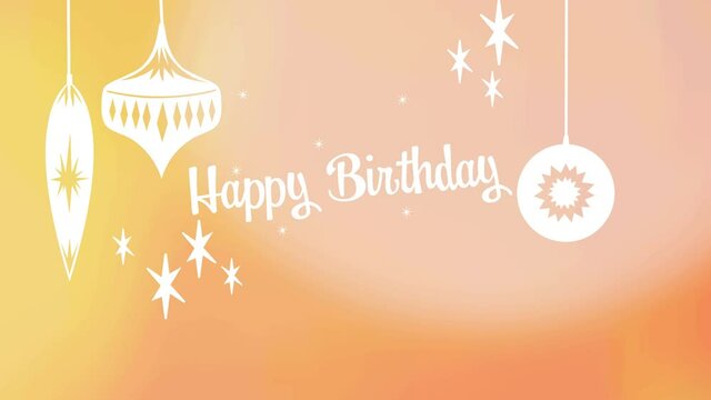 Animation of birthday greetings and baubles on orange background