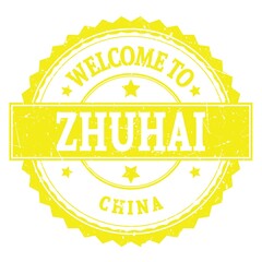 WELCOME TO ZHUHAI - CHINA, words written on yellow stamp