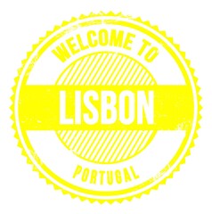 WELCOME TO LISBON - PORTUGAL, words written on yellow stamp