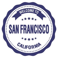 WELCOME TO SAN FRANCISCO - CALIFORNIA, words written on blue stamp