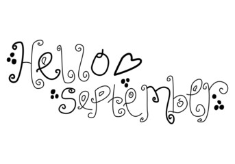 Fototapeta na wymiar Hello September. SEPTEMBER month vector with hand drawn black and white. Decoration text hand lettering. Illustration month September
