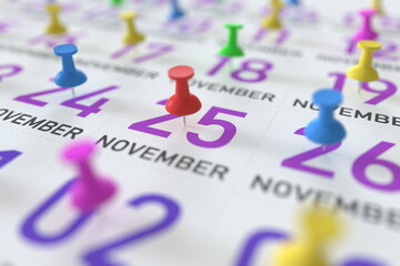 November 25 date and push pin on a calendar, 3D rendering