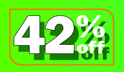 Green 42% off sale tag for promotional offers and discounts - white letter with shadow - discount, offers, sales, reduction and promotion