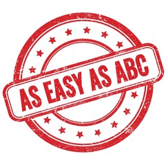 AS EASY AS ABC text on red grungy round rubber stamp.