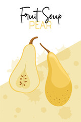 Veggie pear soup packaging design. Vector pears in cartoon style. Bright pear fruits.
