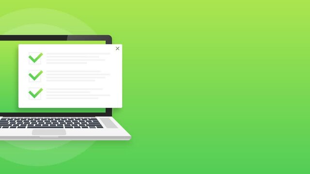Checklist browser window. Check mark. White tick on laptop screen. Choice, survey concepts. Motion graphics