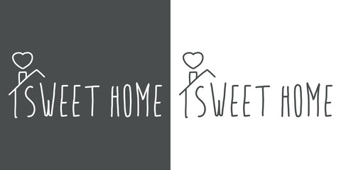 Logotipo con texto manuscrito Sweet Home escrito a mano con silueta de tejado de casa y corazón con lineas en fondo gris y fondo blanco © teracreonte