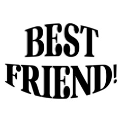 Best Friend  

