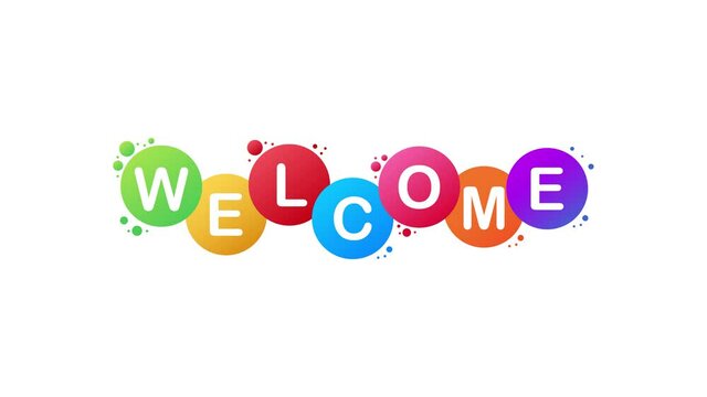 The word Welcome. banner with the text colored rainbow. Motion graphics