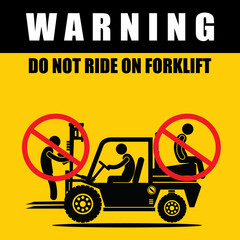 WARNING, DO NOT RIDE ON FORKLIFT, SIGN VECTOR