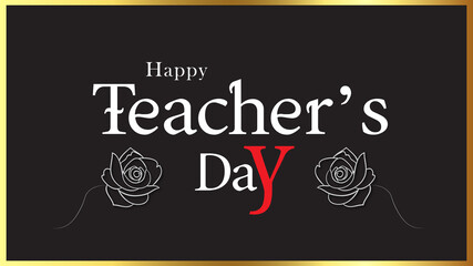 Happy teacher's day 