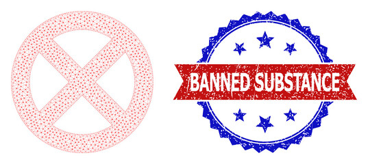 Banned Substance grunge stamp, and banned icon mesh model. Red and blue bicolor seal includes Banned Substance caption inside ribbon and rosette. Abstract flat mesh banned, built from flat mesh.