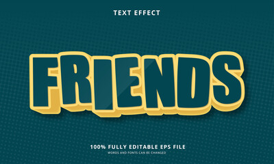 Friends text style - Editable text effect