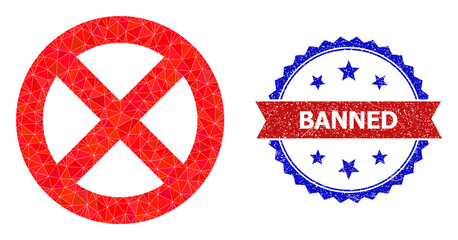 Lowpoly banned polygonal symbol illustration, and grunge bicolor rosette seal stamp, in red and blue colors. Mosaic banned composed from randomized colored triangles.