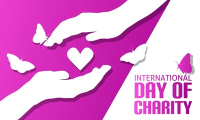 International day of charity theme background. Vector hands illustration. Suitable for Poster, Banners, campaign and greeting card. 