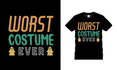 Worst Costume Ever T shirt, apparel, vector illustration, graphic template, print on demand, textile fabrics, retro style, typography, vintage, Halloween T shirt Design