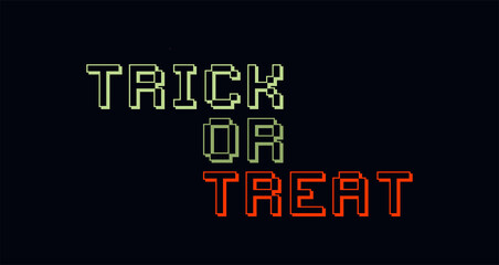 Fototapeta premium Pixel art Halloween lettering label or quote phrase. Trick or Treat pixelated text. Retro 8 bit gamer halloween quote with lettering in pixel art style. Sign for banners, stickers, t shirts. Vector.
