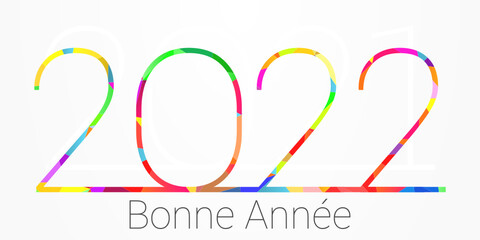 2022 - Bonne année - happy new year