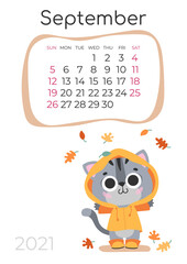 Calendar of 2021 year, September  with cute gray kitty, cat in orange raincoat, coat, boots with falling leaves, numbers isolated on white. Vector illustration for postcard, banner, web, design, arts.