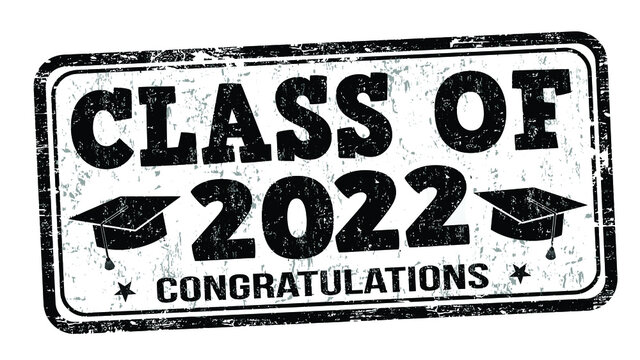 Class of 2022 grunge rubber stamp on white, vector illustration