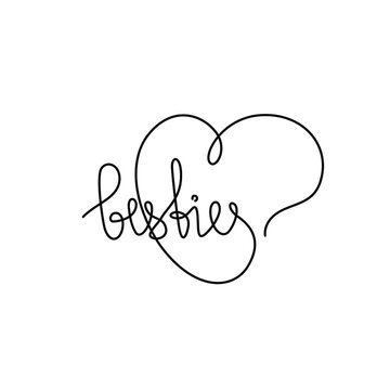 Besties Heart - Best Friends, inscription, continuous line drawing, hand lettering small tattoo, print for clothes, t-shirt, emblem or logo design, one single line, isolated vector.