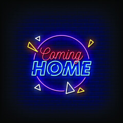 Home Coming Neon Signs Style Text Vector