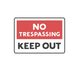 No trespassin sign