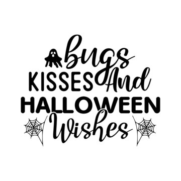 Bugs kisses and and Welcome 