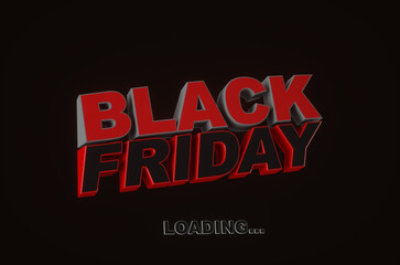 Black Friday Loading. Dark background red text lettering. Horizontal banner, poster, header website. 3D Render.