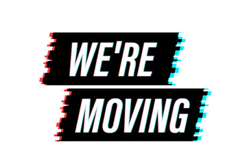 We're moving glitch icon badge. Ready for use in web or print design. Vector stock illustration.
