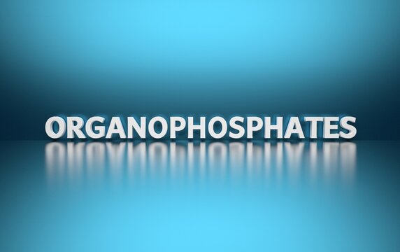 Large bold word Organophosphates written in bold white letters on blue background