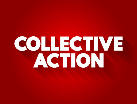 Collective action text quote, concept background