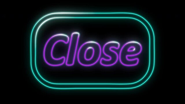 We're Close Neon Sign Background Seamless Looping 4k animation of a neon Close sign blinking for night storefront, restaurant, motel and night business.