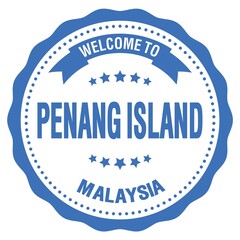 WELCOME TO PENANG ISLAND - MALAYSIA, words written on light blue stamp